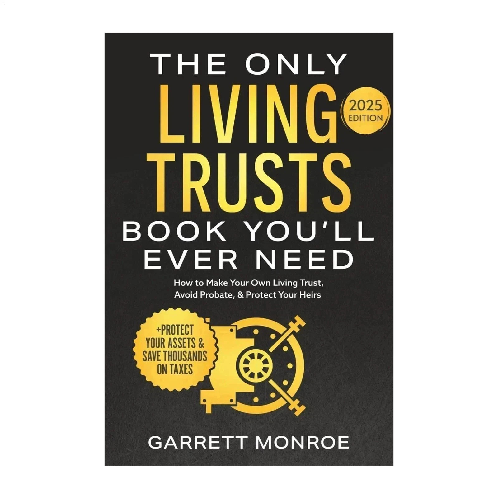 The Only Living Trusts Paperback Book – Estate Planning Guide Books, Personal Fi