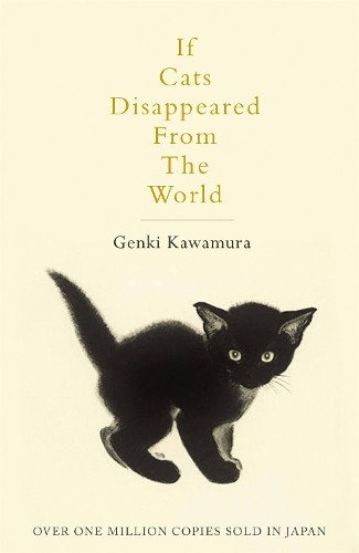 Genki Kawamura If Cats Disappeared From The World (Paperback) (UK IMPORT)