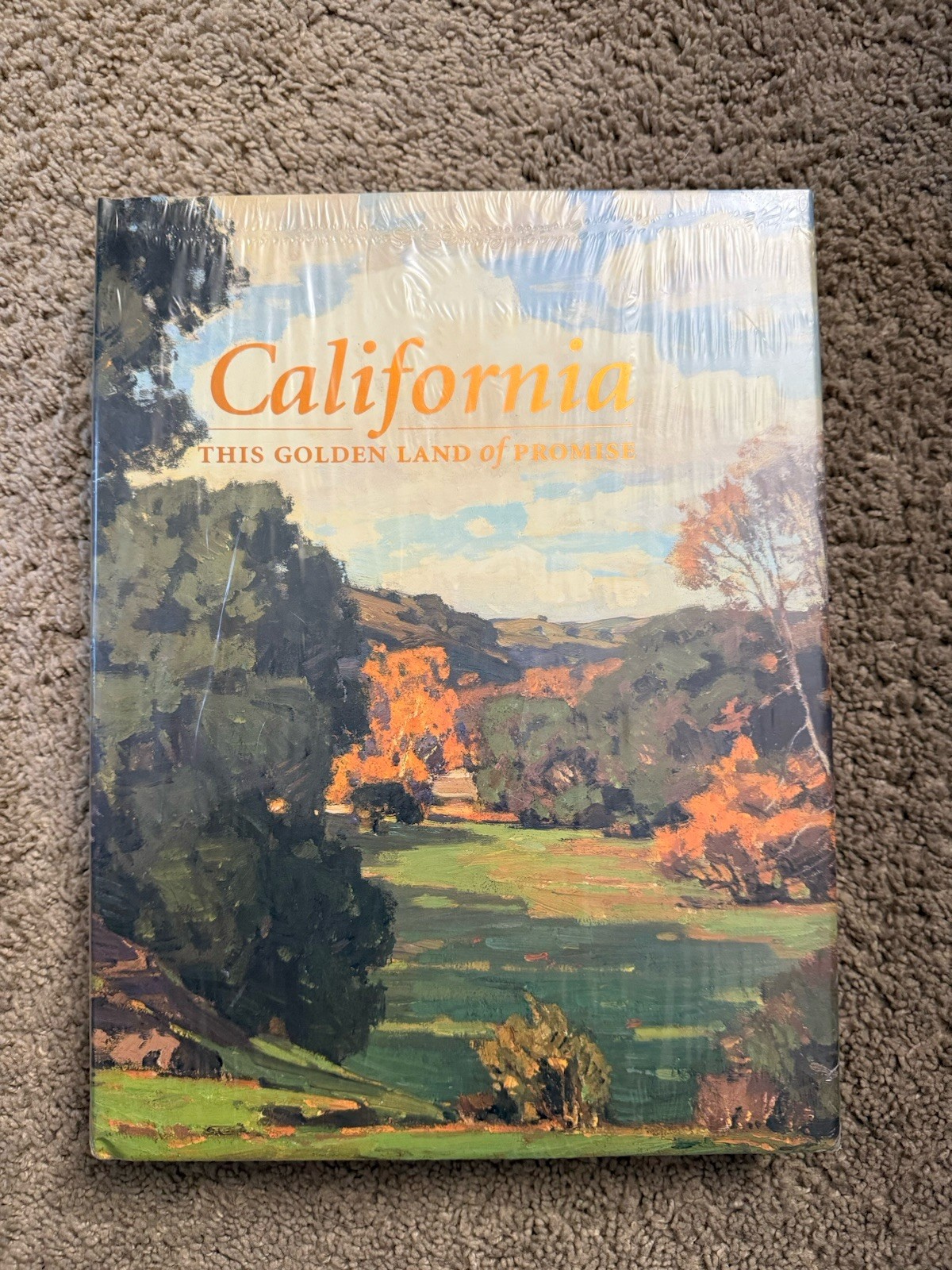 California: This Golden Land of Promise by Jean Stern and Joan Irvine Smith