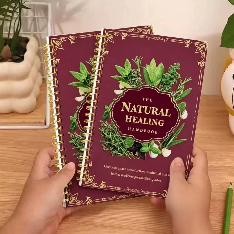 The Natural Healing Handbook, Spiral-Bound Guide for Herbal Remedies and Natural