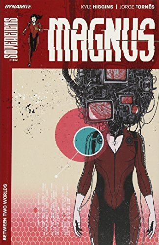Magnus: Between Two Worlds TP by Kyle Higgins (Paperback) (2018)