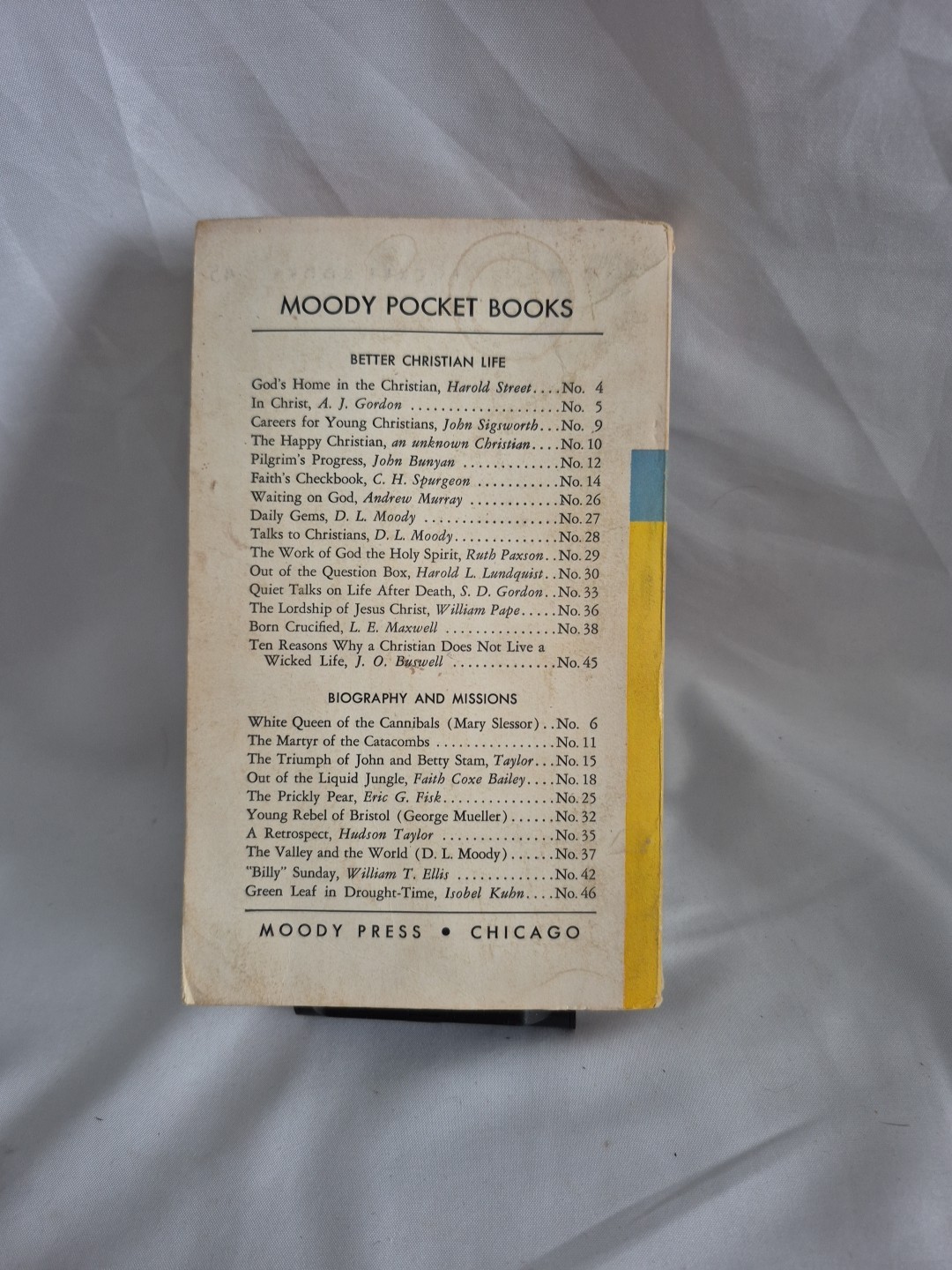 Ten Reasons Why a Christian Does Not Live a Wicked Life 1959 Moody Pocket Books