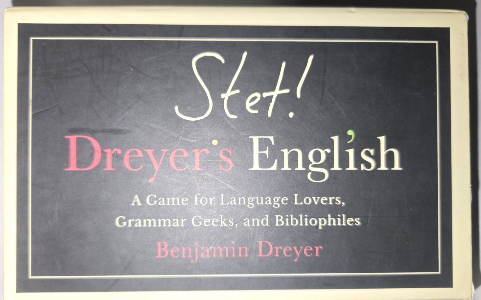 STET! Dreyer’s English : A Game for Language Lovers, Grammar Geeks, and…